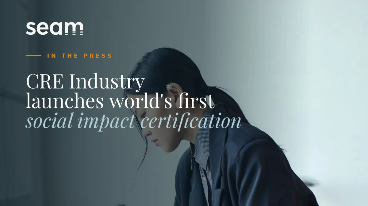 CRE industry launches world's first social impact certification