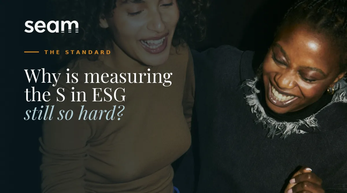 Why measuring the S in ESG is still so hard